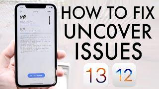 How To FIX Unc0ver Issues!