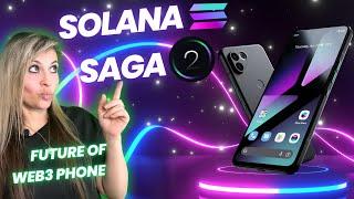 The Future of Web3 Phones - Solana Saga Unleashed