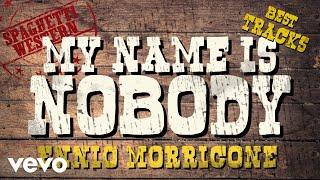 Ennio Morricone - My Name is Nobody - Best Tracks Mix - Spaghetti Western Music [HQ]