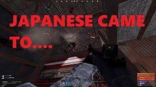 GETTING RAIDED BY JAPANESE ZERG... -RUST