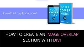 How to create an image overlap section with DIVI