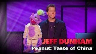 "Peanut: Taste of China" | Controlled Chaos  | JEFF DUNHAM