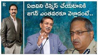 How Jagan used senior officers for his political persecution