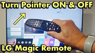 LG Magic Remote: How to Turn Pointer  ON & OFF
