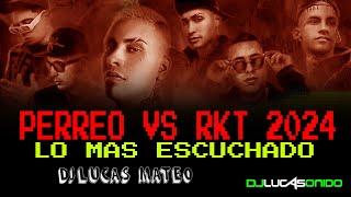 PERREO VS RKT VS TURREO 2024 LO MAS ESCUCHADO | DICIEMBRE 2024 | DJ LUCAS MATEO 15 AÑOS |