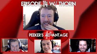 Peekers Advantage Episode 14 - Baking w/ Thorin