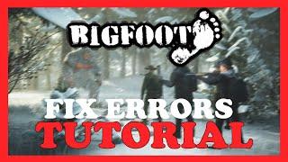 Bigfoot – How to Fix All Errors – Complete Tutorial 2022