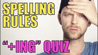 Can you remember the "+ing" Spelling Rules?  Give this 10 question quiz a shot!