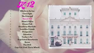 Melanie Martinez - K-12 Full álbum Greastest Hits