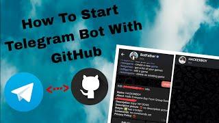 How To Run (Start) Telegram Bot With (Using) GitHub / How to Setup GitHub Files