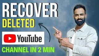 How to Recover YouTube Channel | How to Recover Deleted YouTube Channel