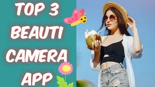 Top 3 Beauty Camera AppsOf All Time | Latest 2019