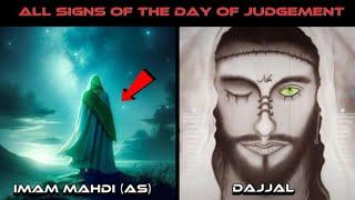 All signs of the day of judgement that are mention in hadiths