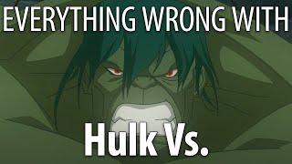 Everything Wrong With Hulk Vs. in 20 Minutes or Less