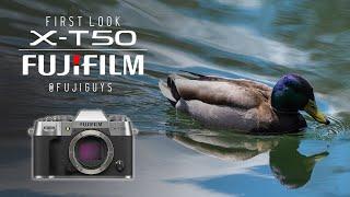 FUJIFILM X-T50 - First Look - Fuji Guys