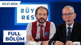 BÜYÜK RESİM | Murat Zurnacı, Haluk Özdil | 05.07.2024