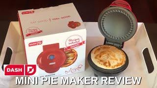 DASH Mini Pie Maker Review 