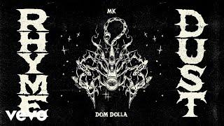 MK, Dom Dolla - Rhyme Dust (Extended - Official Audio)