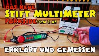 Ausprobiert: Stift-Multimeter PZM 2 A2 von Lidl - PARKSIDE®