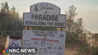 Rebuilding Paradise five years after California’s deadliest and most destructive wildfire