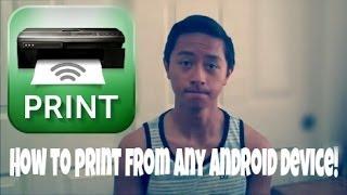 How to Print From Your Android Phone Or Tablet!