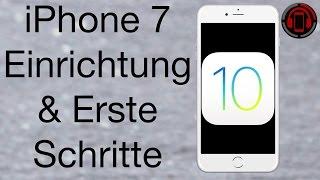 iPhone 7 einrichten unter iOS 10 [Deutsch/German]
