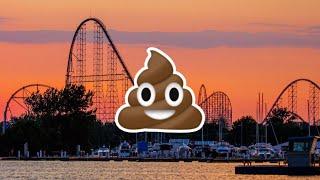 Cedar Point Is Kinda Poo