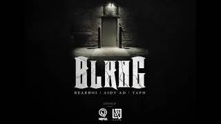 Bearboi - BLKNG feat  Aidy'ad & Yaph