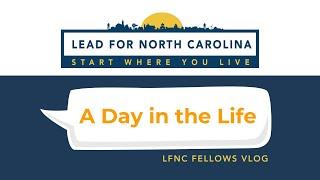 Lead for North Carolina Cohort 5 Vlog: Lowell and Ranlo Fellows Discuss a “Day in the Life”