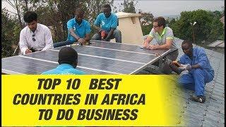 Top 10 Best Countries in Africa to do Business