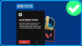 How to Fix Riot Client No Internet Found