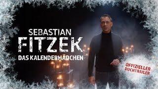 Sebastian Fitzek "Das Kalendermädchen" – Offizieller Buchtrailer