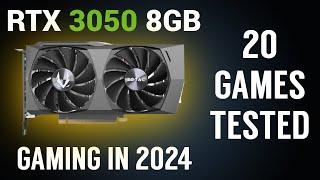 Nvidia RTX 3050 8GB in 2024 | 20 Games Tested