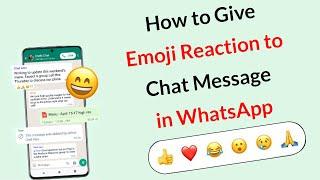 How to Give Emoji Reaction to Chat Message in WhatsApp?