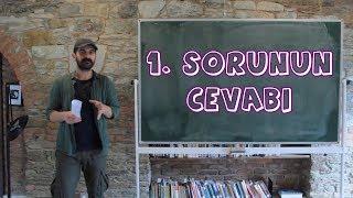 Meraklısına Sorular - 1'in Cevabı