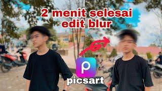 tutorial edit foto muka blur yang lagi viral!!||tutorial picsart