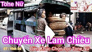 Liên Khúc Chuyến Xe Lam Chiều Karaoke Tone Nữ -Nhạc Sống Dể Hát