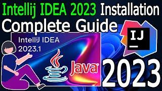 How to install IntelliJ IDEA 2023 on Windows 10/11 (64 bit)[ 2023 Update ] Java 20