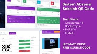 Sistem Absensi Sekolah Berbasis QR Code | PHP CodeIgniter & MySQL | Free Source Code