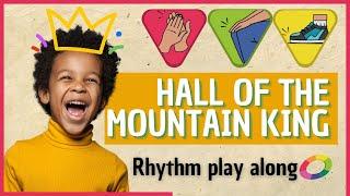 Hall Of The Mountain King | Body Percussion Game | Music class | Rhythm playAlong | Brain Break !