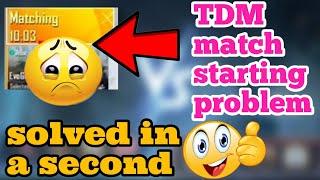 How To Fix TDM Match Not Starting Problem | Solve TDM Match Glitch In PUBG