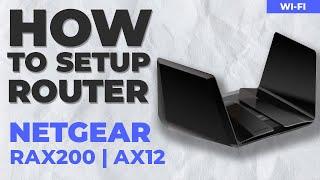  How to Set Up NETGEAR Nighthawk RAX200 | NETGEAR Nighthawk Tri-Band AX12 12-Stream WiFi Router