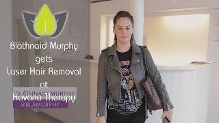 Laser Hair Removal with Blathnaid Murphy