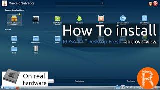 How To install ROSA R7 "Desktop Fresh" and overview | To advanced users and enthusiasts