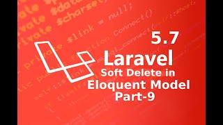 soft delete in eloquent model || database Eloquent relationships in laravel part 9