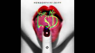 [여캠댄스 리액션곡 - Give Me L.S.D] Give Me L.S.D - Hendorphin X Jeiff
