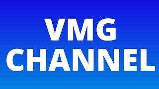 VMG Channel- Introduction
