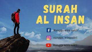 Murottal surah Al Insan || Rangga Wira Sakti