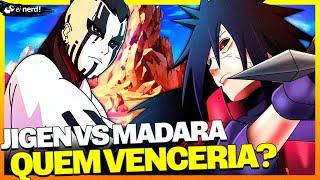 MADARA VS. JIGEN, QUEM É O MAIS FORTE?