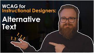 WCAG for Instructional Designers: Alternative Text (Alt Text)